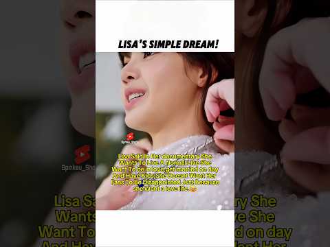 Lisa's Simple <strong>Dream</strong>.✅️ #블랙핑크 #blackpink #lisa #리사 #shorts