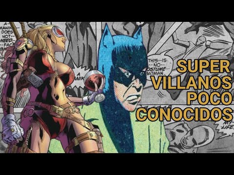 Supervillanos poco conocidos del comic