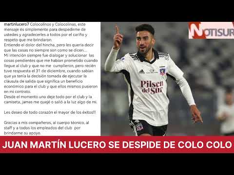 Juan Martín Lucero se despide de Colo Colo