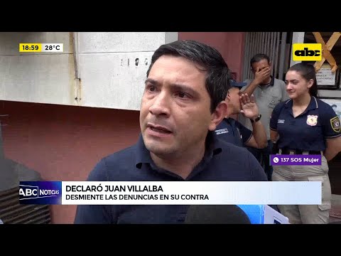 Juan Villalba declaró en fiscalía: desmiente las denuncias en su contra