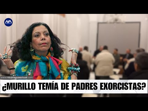 Murillo teme a un exorcismo y decide desterrar a sacerdotes que lo practican