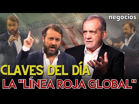 Claves del día: La línea roja global de Irán, EEUU le pone la zancadilla a Europa y Trump avisa