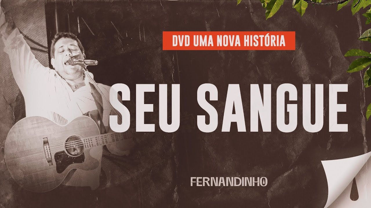 Seu Sangue - Fernandinho