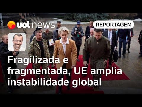 Eleições na UE: Fragilizada e fragmentada, União Europeia amplia instabilidade global | Jamil Chade