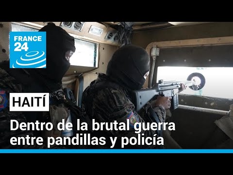 Haití: reportaje exclusivo con la policía antipandillas, en un país sumido en el caos