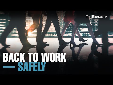 NEWS: Preparing a safe return to work