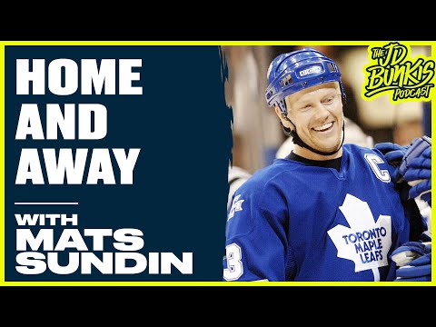 Home and Away with Mats Sundin | JD Bunkis Podcast