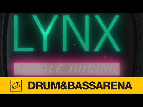 Lynx - Jungle Juicing (ft. Danger Dee)