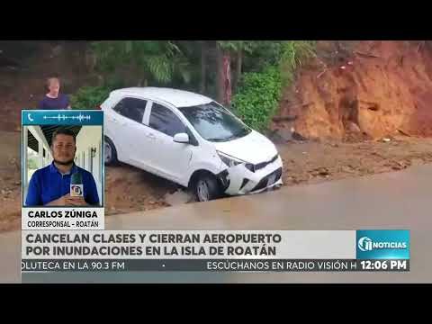 ON MERIDIANO l Cancelan clases y cierran aeropuerto por inundaciones en la isla de Roatán
