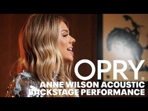 Anne Wilson Acoustic Performance of "Hold Your Horses" | Opry Backstage
