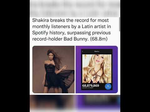 Shakira breaks the record for most monthly listeners by a Latin artist in Spotify history,