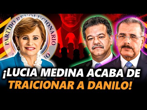 Grave: Lucia Medina Traiciona A Danilo Y Manda A Votar Por PRM. Se Cobró Una Deuda Del PLD Con Ella!
