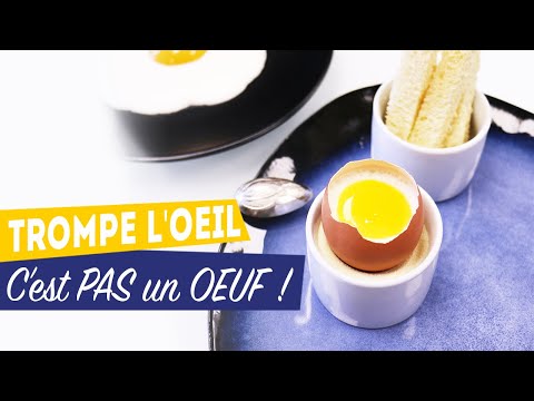 CE N'EST PAS UN OEUF - RECETTE TROMPE L'OEIL