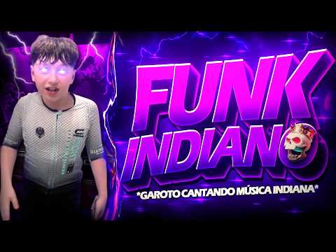 FUNK INDIANO - Garoto Cantando - Viral Tiktok - (FUNK REMIX) by DJ Dart