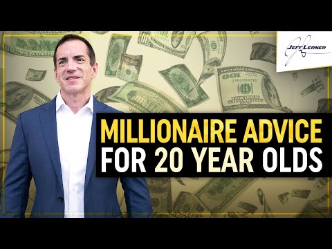 Millionaire Advice For 20 Year Olds - What I Wish I Knew