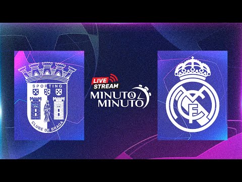 ⏱️ MINUTO A MINUTO | Braga vs Real Madrid | Champions League