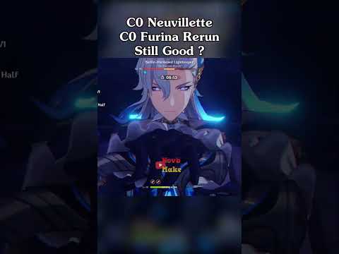 C0 Neuvillette C0 Furina Rerun Still Good ?