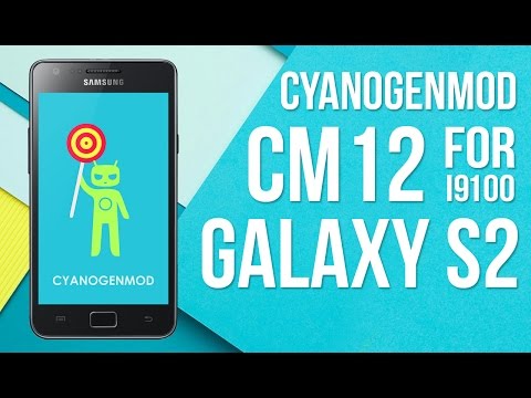CyanogenMod 12 UNOFFICIAL for Galaxy S2 (i9100)(CM12)(Lollipop)