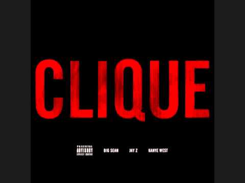 Kanye West- Clique (feat. Big Sean & Jay Z
