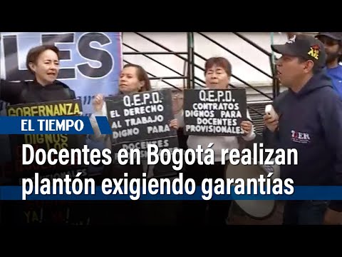 Docentes en Bogotá realizan plantón pacífico por garantías en contratación escolar | El Tiempo