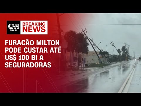 Furacão Milton pode custar até US$ 100 bi a seguradoras | CNN 360°