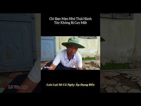 Chỉ bạn mẹo nhỏ thái hành tím không bị cay mắt rất đơn giản 👌 #levanloc #meohay #thanhmeovn