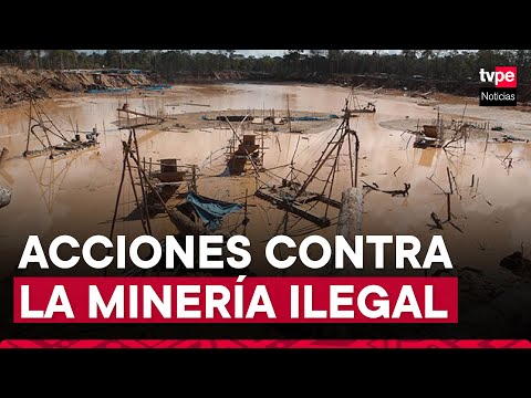 Mininter anuncia creación de Comité Multisectorial para enfrentar la minería ilegal