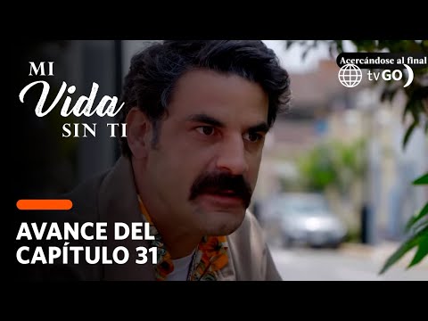 Mi Vida Sin Ti: Leticia y Enrique descubrirán la relación de Santiago y Amanda (AVANCE CAP. 30)