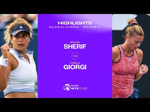 Mayar Sherif vs. Camila Giorgi | 2023 Guadalajara Round 1 | WTA Match Highlights