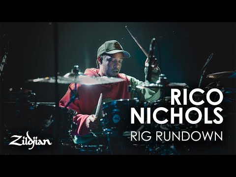 On Tour With Rico Nichols  | Zildjian Rig Rundown