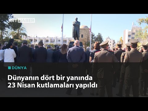 Dünyada 23 Nisan kutlamaları