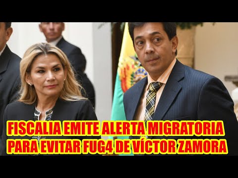 FISCALIA EMITE ALERT4 MIGRATORIA PARA EXMINISTRO VÍCTOR HUGO ZAMORA PARA QUE ESC4PE DE BOLIVIA..