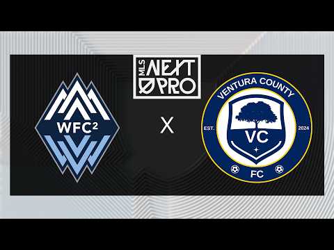 MLS NEXT PRO: Vancouver Whitecaps FC 2 vs Ventura County FC | July 7, 2026