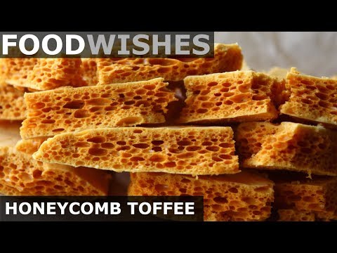 Honeycomb Toffee - Homemade Sponge Candy - Food Wishes