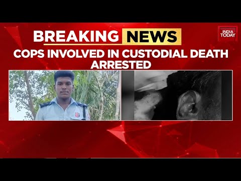 Tamil Nadu Custodial Death: Cops Arrested, Autopsy Reveals Ajith Was Battered | India Today