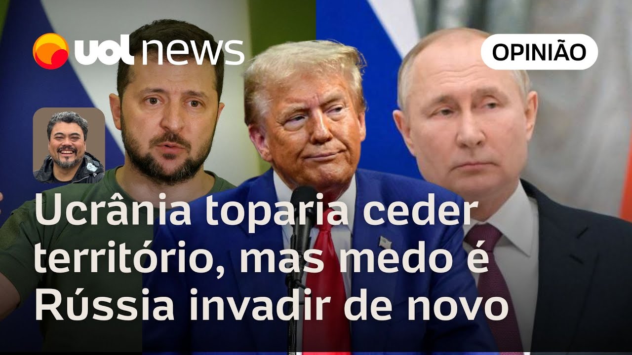 Ucrânia ceder território é a parte mais simples medo é a Rússia invadir novamente analisa Sakamoto