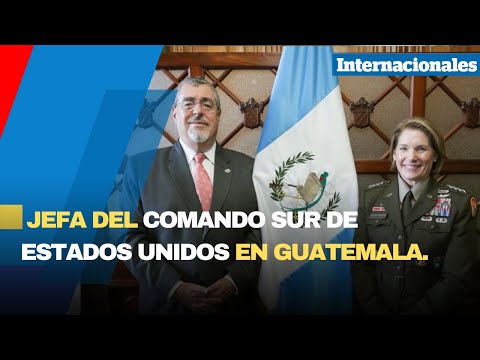 Jefa del Comando Sur De Estados Unidos aborda amenazas para América Central / GUATEMALA