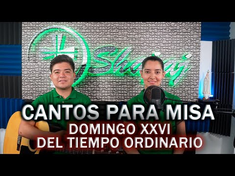 ESQUEMA XXVI DEL TIEMPO ORDINARIO   | SHAJAJ Ministerio Católic.