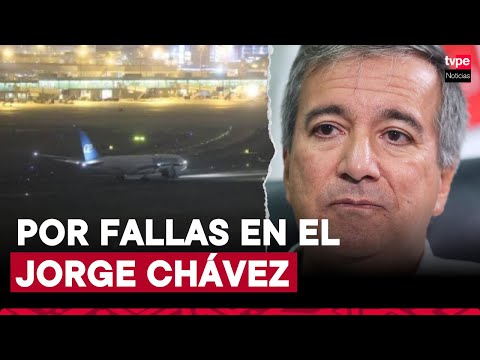 Congreso aprueba interpelar al ministro de Transportes por falla de luces en aeropuerto Jorge Chávez