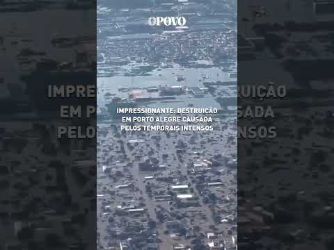 Vídeo mostra devastação em Porto Alegre e Canoas causada pelas chuvas intensas