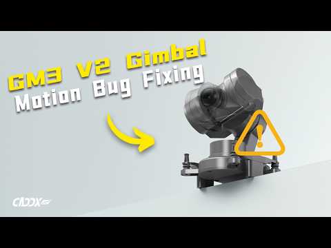Caddx GM3 V2 : une mise à jour pour plus de fluidité