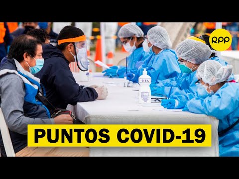 ¿Sientes algún malestar Dirígete a los puntos COVID-19 en Lima para descartar el virus