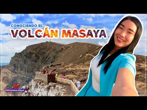 Conociendo el Volcán Masaya de Nicaragua