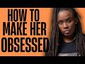 Dominate any woman's mind with this one Trick!