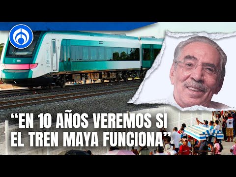 El Tren Maya corresponde a la idiosincrasia de México: José Fonseca