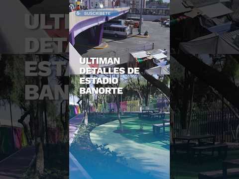 ¿Cómo van las obras avanzan rumbo al Mundial? #shorts