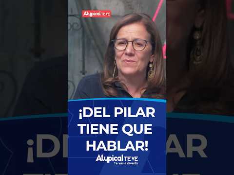 ¡DEL PILAR TIENE QUE HABLAR! | #shorts