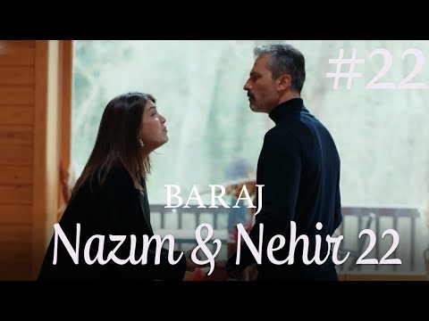 Nazım&Nehir Part 22 - Baraj
