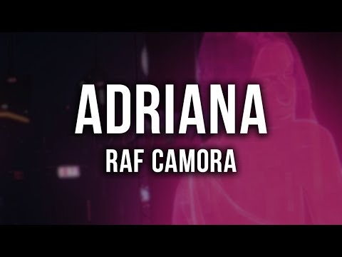 RAF Camora - ADRIANA [Lyrics]