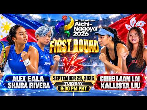 ALEX EALA/SHAIRA RIVERA VS <strong>CHING</strong> LAAM LAI/KASTILLAS LAI •󠁏 WOMENS DOUBLES •󠁏 2026 ASIAN Games